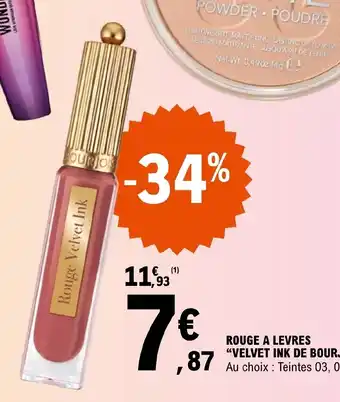 E.Leclerc ROUGE A LEVRES "VELVET INK DE BOURJOIS" offre