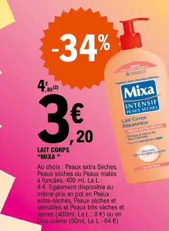 E.Leclerc LAIT CORPS "MIXA " offre