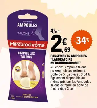 E.Leclerc PANSEMENTS AMPOULES "LABORATOIRE MERCHUROCHROME" offre