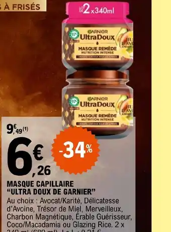 E.Leclerc MASQUE CAPILLAIRE "ULTRA DOUX DE GARNIER" offre