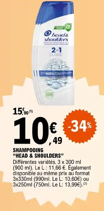 E.Leclerc SHAMPOOING "HEAD & SHOULDERS" offre