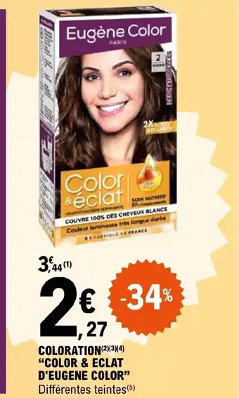 E.Leclerc COLORATION(2)(3)(4) "COLOR & ECLAT D'EUGENE COLOR" offre