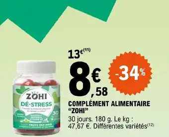 E.Leclerc COMPLÉMENT ALIMENTAIRE "ZOHI" 30 offre