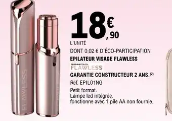 E.Leclerc EPILATEUR VISAGE FLAWLESS offre