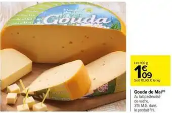 Carrefour Gouda de mai offre