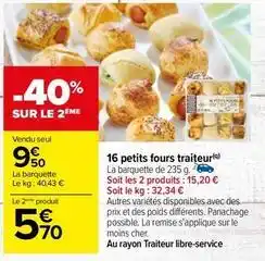 Carrefour 16 petits fours traiteur offre