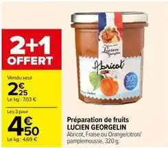 Carrefour Lucien georgelin - préparation de fruits offre