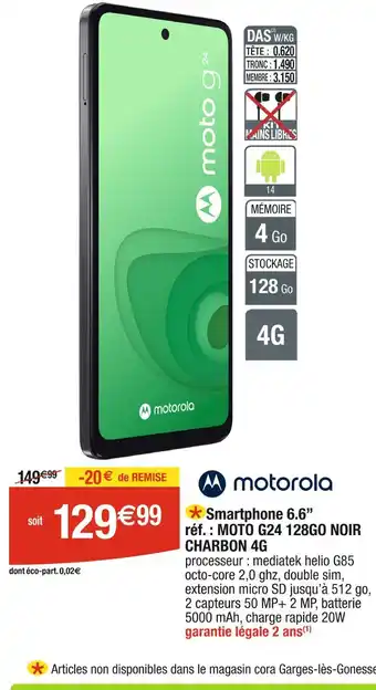 Cora x Carrefour Motorola Smartphone 6.6’’ offre