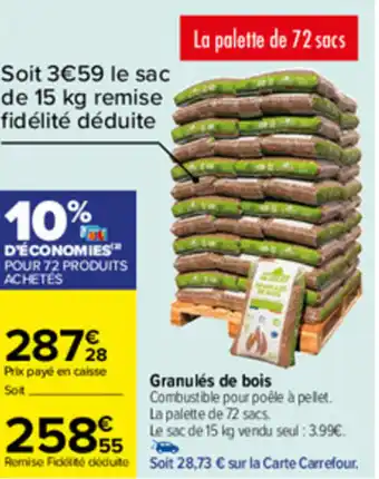 Carrefour Granulés de bois offre