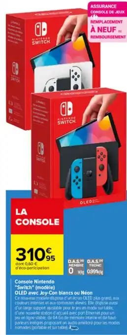 Carrefour Console nintendo "switch" (modèle) OLED avec joy-con blancs ou néon offre
