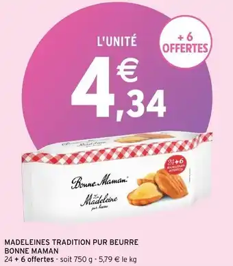 Intermarché Madeleines tradition pur beurre bonne maman offre