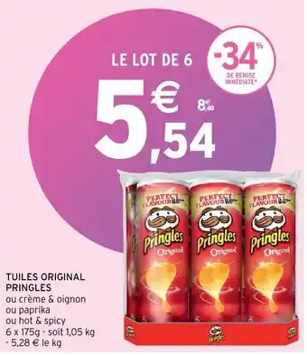 Intermarché Tuiles original pringles offre
