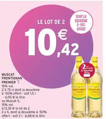 Intermarché Muscat frontignan premier offre