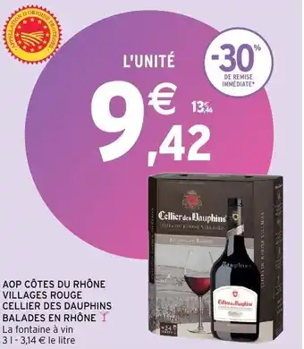 Intermarché AOP côtes du rhone villages rouge cellier des dauphins balades en rhône offre