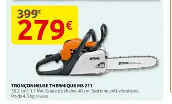 Rural Master TRONÇONNEUSE THERMIQUE MS 211 offre