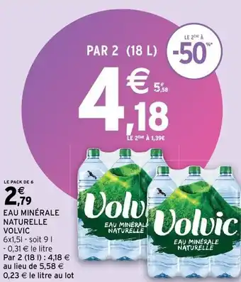 Intermarché Eau minérale naturelle volvic offre