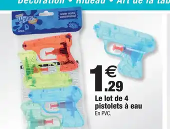 Bazarland Le lot de 4 pistolets à eau offre