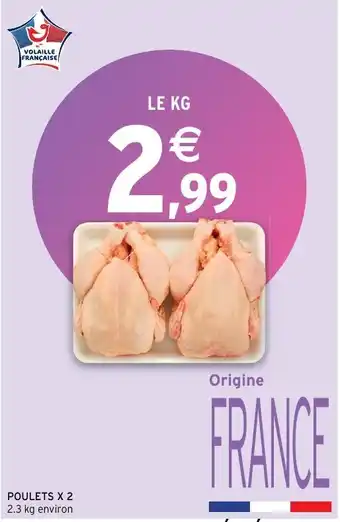 Intermarché Poulets x2 offre