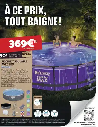 Bricomarché PISCINE TUBULAIRE offre