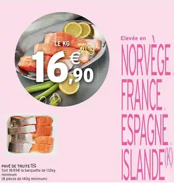 Intermarché Pavé de truite offre