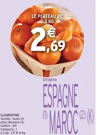 Intermarché Clementine offre