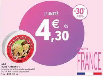 Intermarché Brie bons mayennais offre