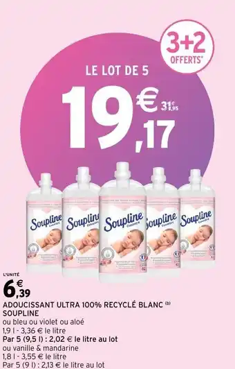 Intermarché Adoucissant ultra 100% recyclé blanc soupliné offre