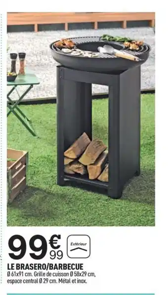 Centrakor LE BRASERO/BARBECUE offre