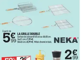 Centrakor LA GRILLE DOUBLE offre