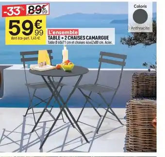 Centrakor TABLE +2 CHAISES CAMARGUE offre