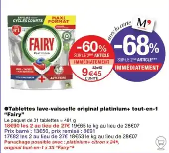 Monoprix Tablettes lave-vaisselle original platinium+ tout-en-1 "Fairy" offre
