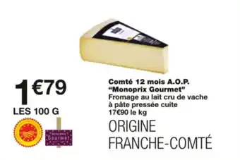 Monoprix Comté 12 mois A.O.P. "Monoprix Gourmet" offre