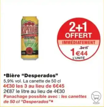 Monoprix *Bière "Desperados" offre