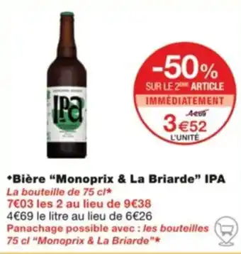 Monoprix *Bière “Monoprix & La Briarde” IPA offre