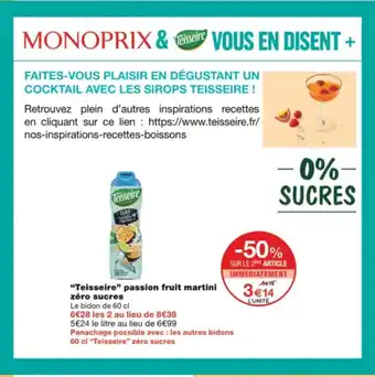 Monoprix "Teisseire" passion fruit martini zéro sucres offre