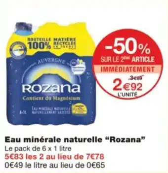 Monoprix Eau minérale naturelle “Rozana” offre