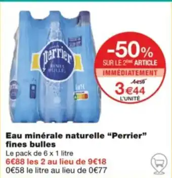 Monoprix Eau minérale naturelle “Perrier" fines bulles offre