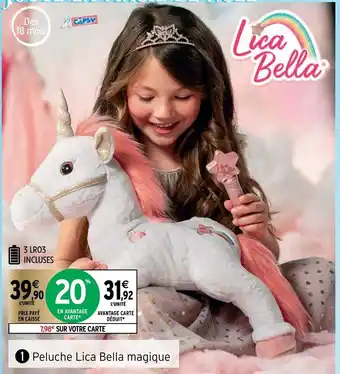 Intermarché Peluche Lica Bella Magique offre