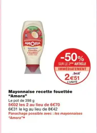 Monoprix Mayonnaise recette fouettée "Amora" offre