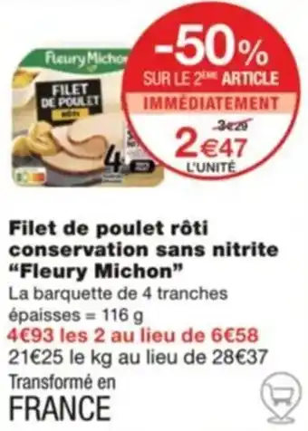 Monoprix Filet de poulet rôti conservation sans nitrite "Fleury Michon” offre