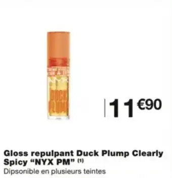 Monoprix Gloss repulpant Duck Plump Clearly Spicy "NYX PM" (1) offre