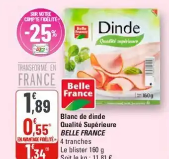 G20 Blanc de dinde Qualité Supérieure BELLE FRANCE offre