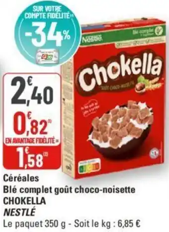 G20 Céréales Blé complet goût choco-noisette CHOKELLA NESTLÉ offre