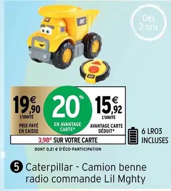 Caterpillar-Camion Benne Radio commande Lil Mghty