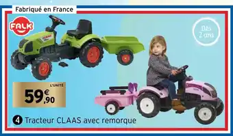 Intermarché Tracteur CLAAS Avec Remorque offre