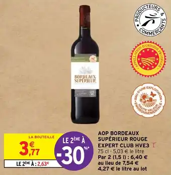 Intermarché AOP BORDEAUX SUPÉRIEUR ROUGE EXPERT CLUB HVE3 75 cl offre