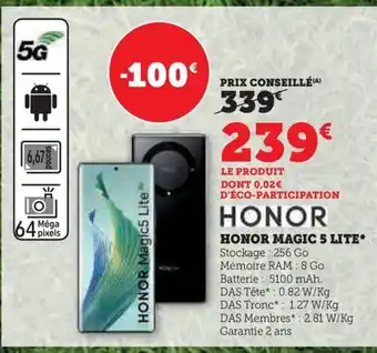 Super U HONOR MAGIC 5 LITE* offre