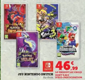 Super U JEU NINTENDO SWITCH offre