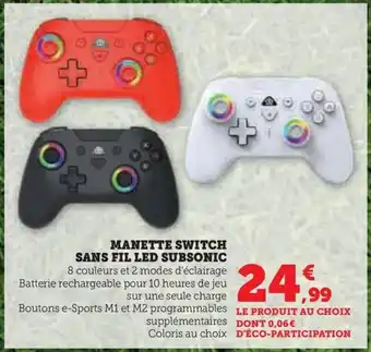 Super U MANETTE SWITCH SANS FIL LED SUBSONIC offre