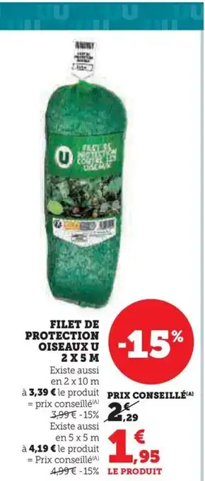 Super U FILET DE PROTECTION OISEAUX U 2X5M offre